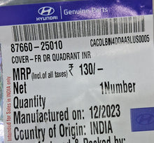 Load image into Gallery viewer, Hyundai - Cover Front Dr Quadrant Inr Left - 8766025010