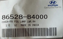 Load image into Gallery viewer, 86528B4000 Fog Lamp Cover I 10 Grand Right Side Spare Parts